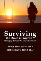 Surviving the Death of Your Ex