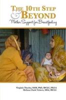 The 10th Step and Beyond: Mother Support for Breastfeeding