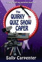 The Quirky Quiz Show Caper