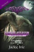 Vampire Assassin League, The Fallen