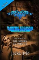 Vampire Assassin League, Temple