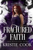 Fractured Faith