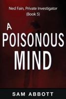 A Poisonous Mind