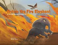 Molelo the Fire Elephant