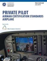 Private Pilot Airman Certification Standards Airplane FAA-S-ACS-6B