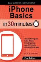 iPhone Basics in 30 Minutes