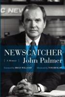 Newscatcher: A Memoir