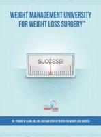 Weight Management University for Weight Loss Surgery