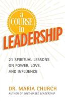 A Course in Leadership