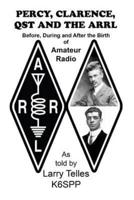 Percy, Clarence, Qst and the Arrl