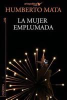 La Mujer Emplumada