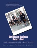 Stylists Are Business Owners Too