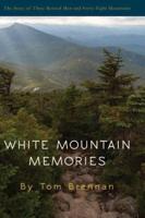 White Mountain Memories