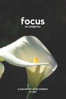 Focus on Simplicity