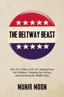 The Beltway Beast