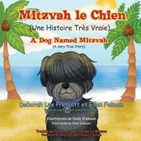 Mitzvah le Chien: Une Histoire Trés Vraie