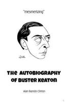 The Autobiography of Buster Keaton