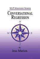 Conversational Regression