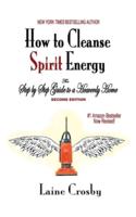 How to Cleanse Spirit Energy
