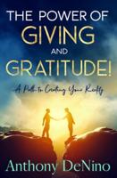 The Power of Giving and Gratitude!