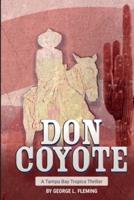 Don Coyote: A Tampa Bay Tropics Thriller