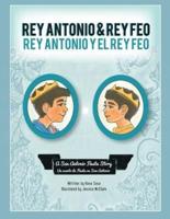 Rey Antonio and Rey Feo: Rey Antonio y el Rey Feo