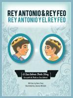 Rey Antonio and Rey Feo: Rey Antonio y el Rey Feo