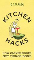 Cook's Kitchen Hacks