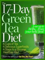 The 17-Day Green Tea Diet