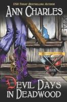 Devil Days in Deadwood