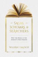 Sagas, Scholars, & Searchers