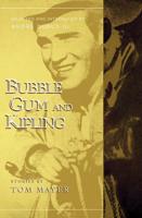 Bubblegum and Kipling
