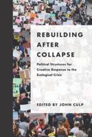 Rebuilding After Collapse