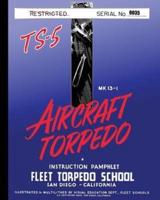 Torpedo Instruction Pamphlet TS-5