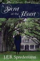 A Secret of the Heart (Amish Secrets #3)