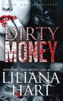 Dirty Money: A J.J. Graves Mystery