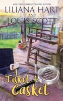 A Tisket A Casket (Book 2)