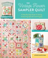 The Vintage Flower Sampler Quilt