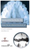 Imagenologia En Practicas Odontologicas