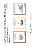 ACA Common Core Critical Thinking Teacher's Manual