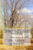 The Burial Locations of Free Will Baptist Ministers