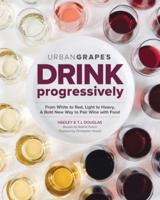 Urban Grape's Drink Progressively