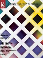 Los Angeles Review of Books Quarterly Journal Fall 2014