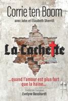 La Cachette