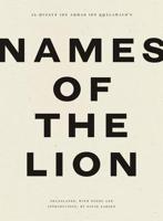 Al-Husayn Ibn Ahmad Ibn Khalawayh's Names of the Lion