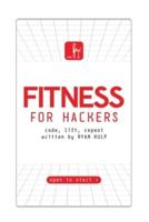 Fitness for Hackers