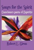 Songs for the Spirit / Canciones Para El Espiritu