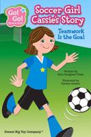 Soccer Girl Cassie's Story