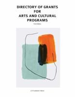 Directory of Grants for Arts and Cultural Programs