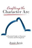Crafting the Character ARC